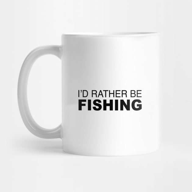 Id rather be Fishing by LudlumDesign